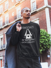 Load image into Gallery viewer, Democracy: the Freest System Sweatshirt