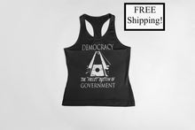 Load image into Gallery viewer, Democracy: the Freest System Women&#39;s Tank Top