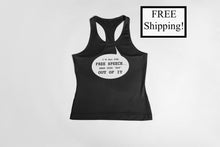 Load image into Gallery viewer, I&#39;m All for Free Speech Women&#39;s Tank Top
