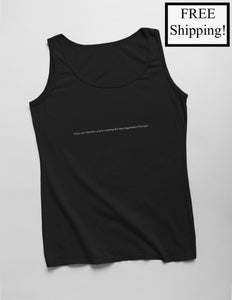 If You Can Read This... Tank Top