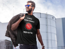 Load image into Gallery viewer, In Case of National Emergency Economy T Shirt