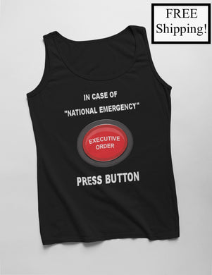 In Case of National Emergency Tank Top