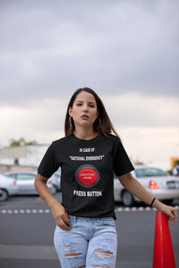 In Case of National Emergency Economy T Shirt