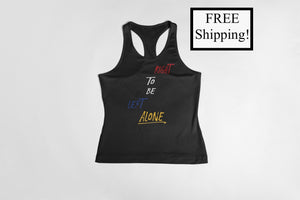 Right to Be Left Alone Women's Tank Top