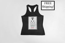 Load image into Gallery viewer, Taxation is Theft Eye Chart Women&#39;s Tank Top