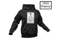 Load image into Gallery viewer, Taxation is Theft Eye Chart Heavy Hoodie