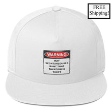 Load image into Gallery viewer, Warning Rant Taxation is Theft Snapback