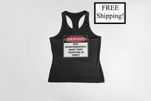 Load image into Gallery viewer, Warning Rant Taxation is Theft Women&#39;s Tank Top