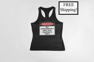 Warning Rant Taxation is Theft Women's Tank Top