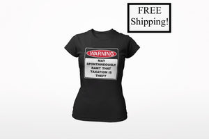 Warning Rant Taxation is Theft Women's Triblend Shirt
